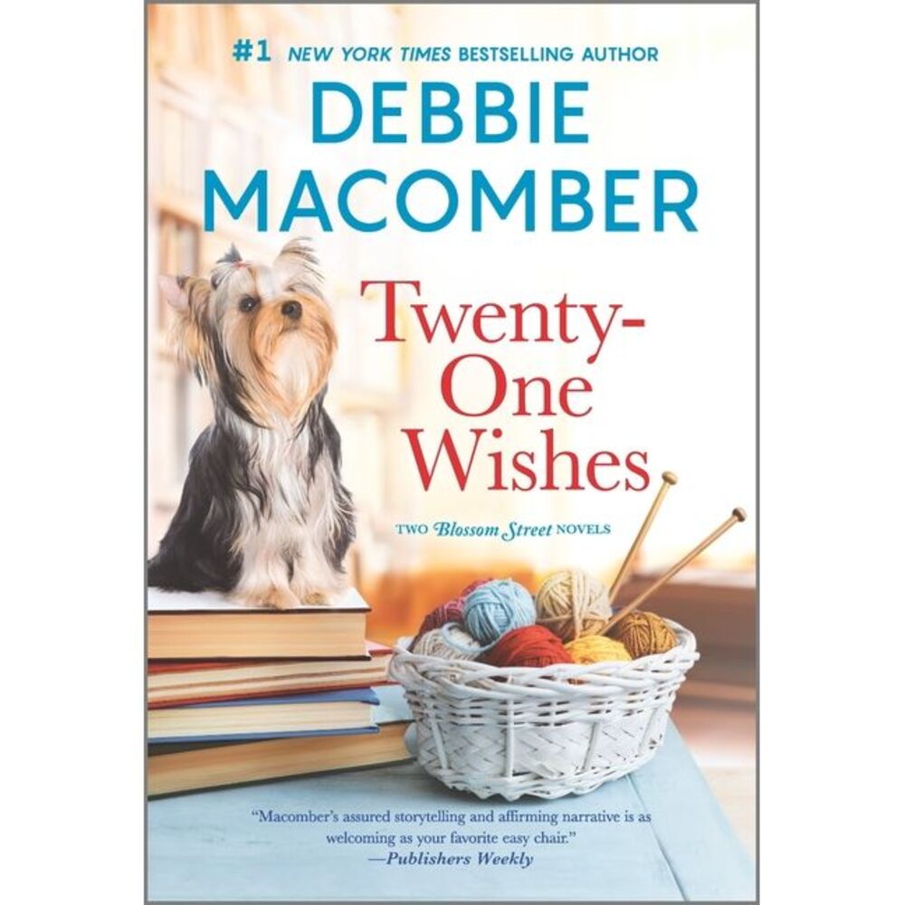Twenty-One Wishes -- Debbie Macomber